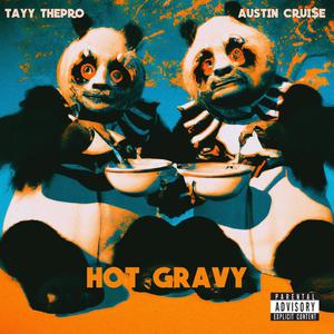 HOT GRAVY (Explicit)