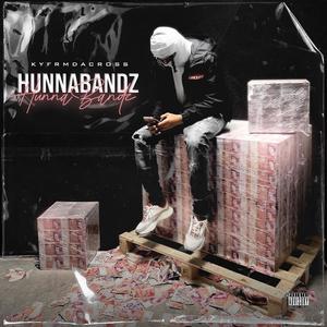 Hunna Bandz (Explicit)