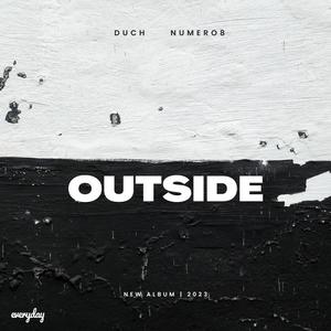 Outside (feat. Numero8) (Explicit)