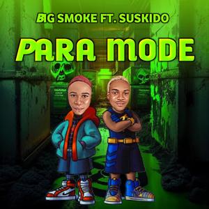 Para Mode (feat. Suskido)