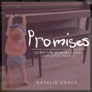 Promises: Scripture Memory Songs for Little Hearts