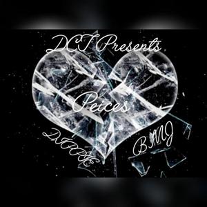 Peices (feat. BMJ) (Explicit)