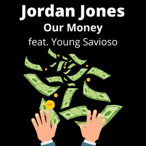 Our Money (Explicit)