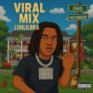 Viral mix (Explicit)