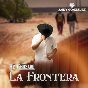 He cruzado la frontera