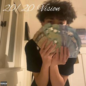 20/20 Vision (Explicit)