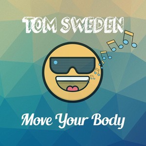 Move Your Body