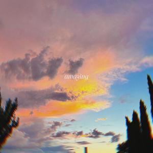 Amazing (feat. azzatom)