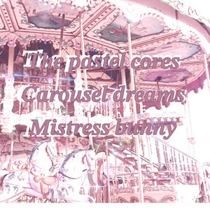 Carousel dreams (feat. The kitty core)