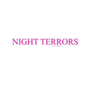 NIGHT TERRORS (Explicit)