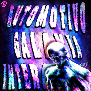 AUTOMOTIVO GALAXIA INTERGELICAL (ULTRA SLOWDED|Explicit)