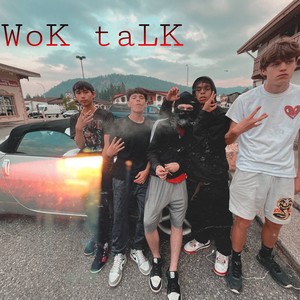 Wok TaLK (feat. Cxstillv, El Niño Niko & Popojohn) [Explicit]