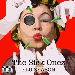 Flu Season (Explicit)