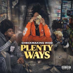 Plenty Ways (Explicit)