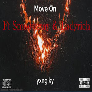 Move On (feat. Smoovexay & LadyRich) [Remix]