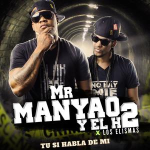 Tu Si Habla De Mi (feat. Los Elismas)