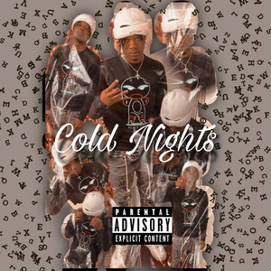 Cold Nights (Explicit)