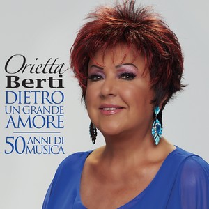 Dietro un grande amore (50 anni di musica)