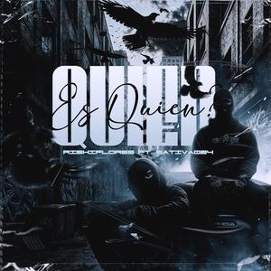 Quien es quien (feat. Sativa024) [Explicit]