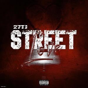 Street Love (Explicit)