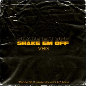 Shake Em' Off (feat. Kenzo Hound & 917 Rackz) [Explicit]