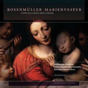 Johann Rosenmüller: Marienvesper - Magnificat