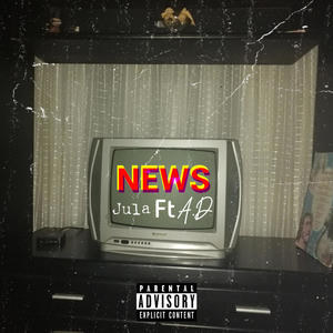 News (feat. A.D) (Explicit)