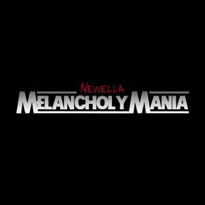 Melancholy Mania