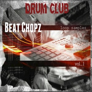 Beat Chopz Vol. 1