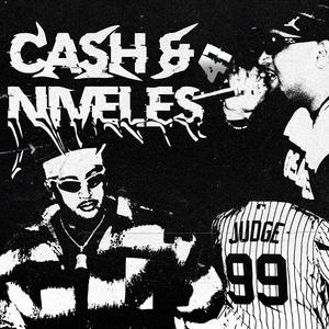 CASH & NIVELES (Explicit)