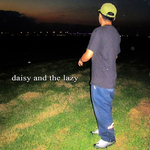 Daisy and the Lazy