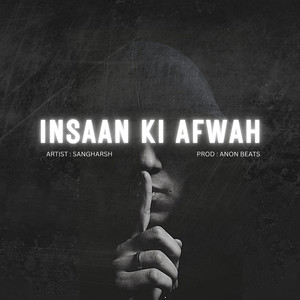Insaan Ki Afwah