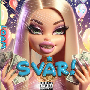 SVÅR! (Explicit)