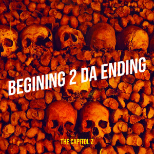 Begining 2 da Ending (Explicit)