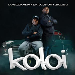 koloi (feat. condry ziqubu)