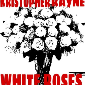 White Roses (Explicit)