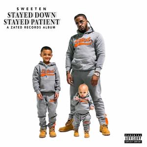Stayed Down Stayed Patient (Explicit)