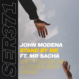 Stand by Me (Muttonheads Anthem 2023 Remix)