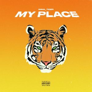 My Place (Explicit)