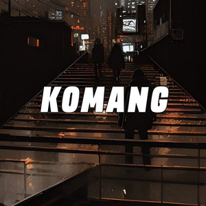 KOMANG