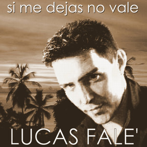 Si Me Dejas No Vale (Pop Version)