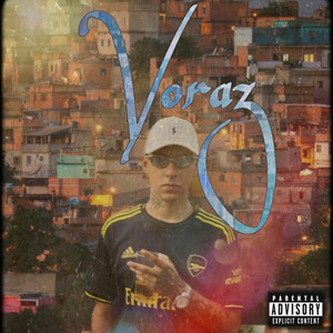 Voraz (Explicit)