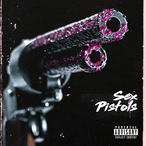 Tha Pistols (Sex Pistols) (Explicit)