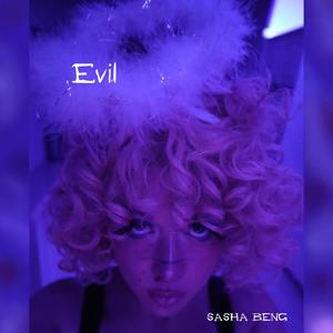 Evil (Explicit)