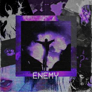 Enemy (Explicit)