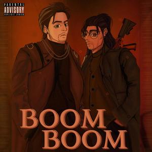 BOOM BOOM(feat. DVNG) (Explicit)