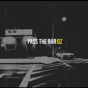 Pass The Bar (Explicit)