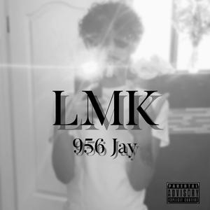 LMK (Explicit)