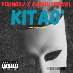 KITAO' (feat. CakuuOficial) (Explicit)