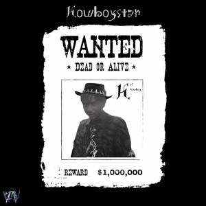 KALI KOWBOY (Explicit)